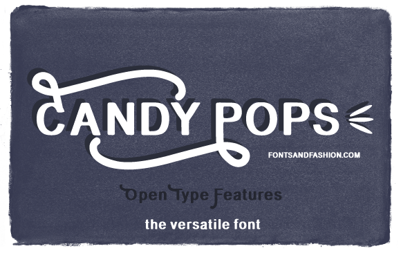 Candy Pops: A Friendly Font for Editorial Design