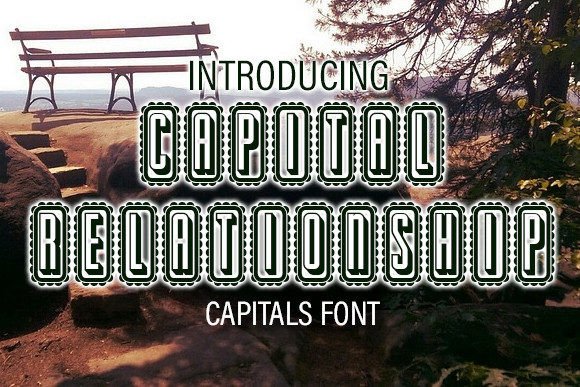 Capital Relationship: A Font for Nostalgic Product Design