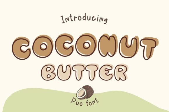 Coconut Butter Font: Bold Hand-Drawn Display Fonts for Scroll-Stopping Campaigns