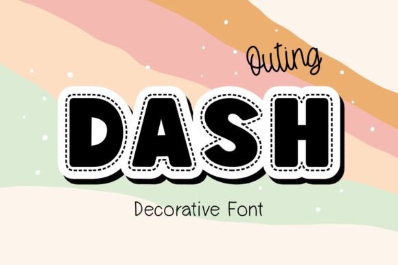 Dash Outing Display Font for Playful, Scroll-Stopping Branding