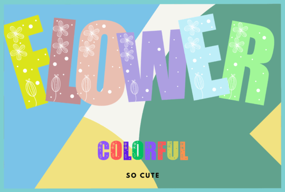 Flower Colorful Font for Bold Editorial Design