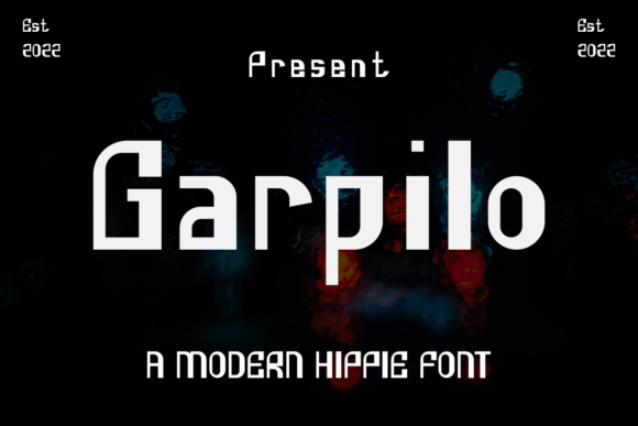 Garpilo Font: A Modern Hippie Display Typeface for Branding