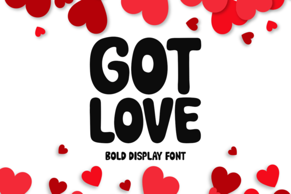 Got Love Font: A Display Typeface for Editorial Stories