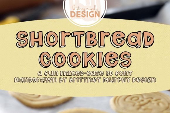 Shortbread Cookies Font for Distinctive Display Typography